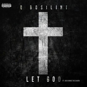 Let God (Explicit)