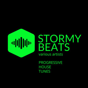 Stormy Beats (Progressive House Tunes)