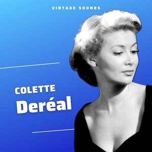 Colette Deréal - Vintage Sounds