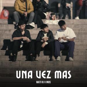 Una vez mas (feat. INOS)