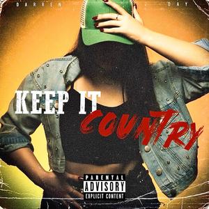 KEEP IT COUNTRY (Radio Edit)