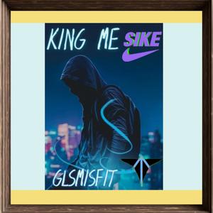 KING ME! (Explicit)