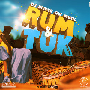 Rum & Tuk Riddim