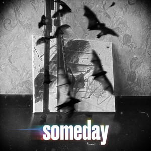 Someday