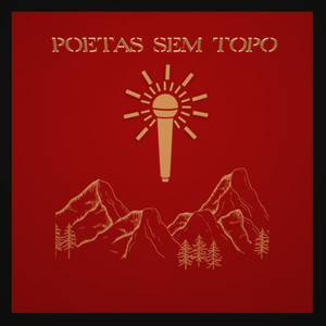 Poetas Sem Topo (Explicit)