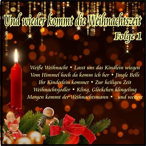 Und wieder kommt die Weihnachtszeit, Folge 1