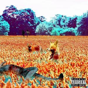 Real Foxes (Explicit)