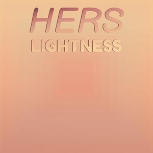 Hers Lightness
