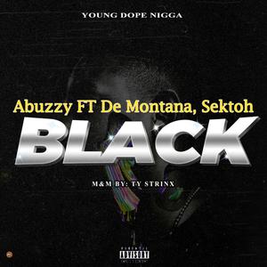 Black (feat. Demontana & Sekktoh) [Explicit]