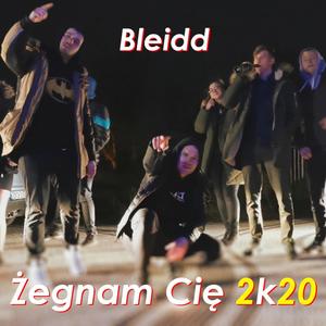 Żegnam Cię 2k20 (Explicit)