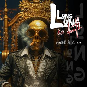 Long long no death