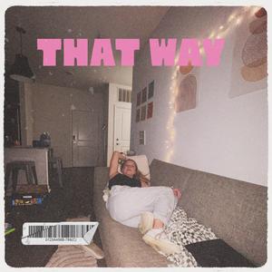 That Way