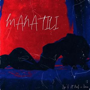 Manatili (feat. Nerf & T-Vin) (Explicit)