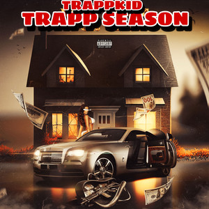 TRAPP SEASON (Explicit)