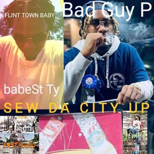 SEW DA CITY UP (feat. Bad Guy P) [Explicit]