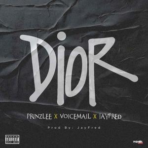 DIOR (feat. Prinzlee & Voicemail)