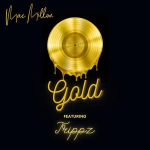 Gold (feat. Trippz) (Explicit)