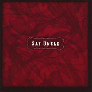 Say Uncle