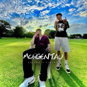 Morgentau (Explicit)