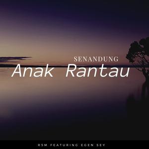Senandung Anak Rantau