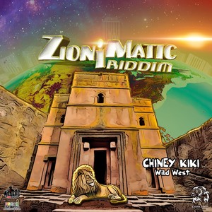 Wild West (Zion I Matic Riddim)