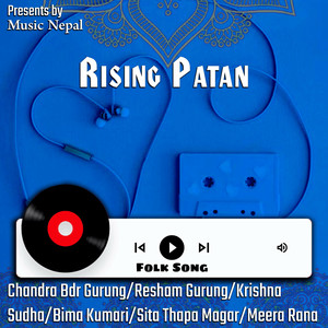 Rising Patan