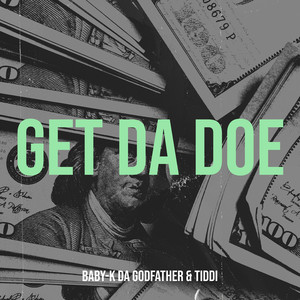 Get da Doe (Explicit)