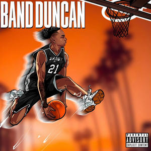 Band Duncan (Explicit)