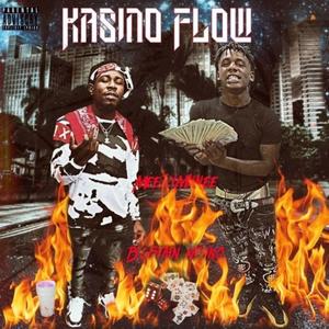 Kasino Flow 2.0 (feat. Big Stain Kasino) (Explicit)