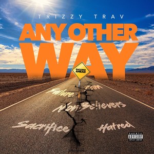 Any Other Way (Explicit)