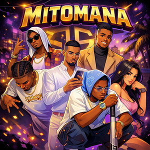 mitomana (Explicit)