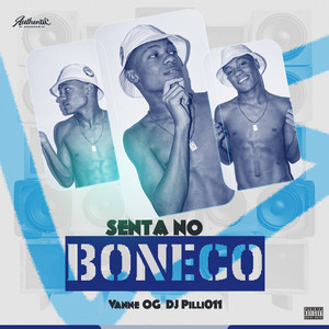 Senta no Boneco (Explicit)