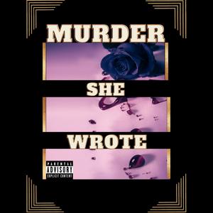 Murder She Wrote (feat. Thr33 6ix) (Explicit)
