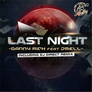 Last Night (Original Mix)