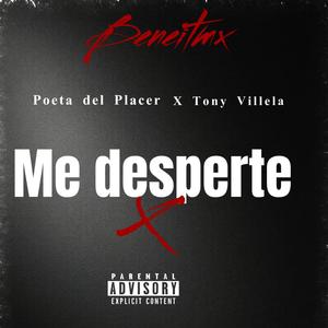 Me Desperté (feat. Poeta del Placer & Tony Villela)