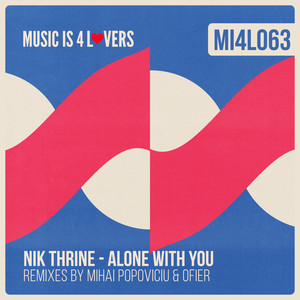 Alone With You (Ofier Remix)