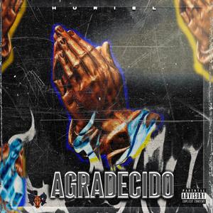 Agradecido (feat. Huriel)