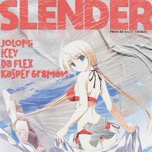 Slender (Explicit)