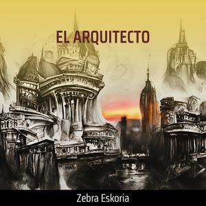 EL ARQUITECTO (hiphop) [Explicit]