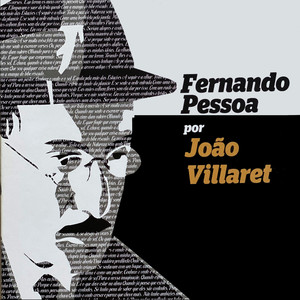 Fernando Pessoa por João Villaret