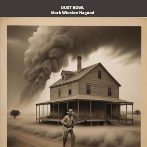 Dust Bowl (Explicit)