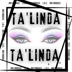 Ta'Linda (Explicit)