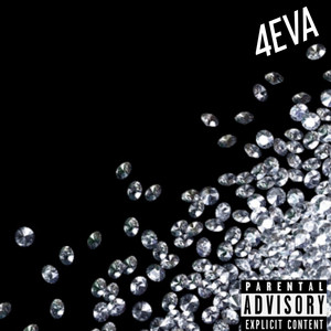 4eva Tape (Explicit)