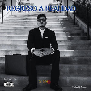 REGRESO A REALIDAD (Explicit)