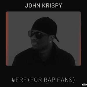 #FRF (For Rap Fans) EP [Explicit]