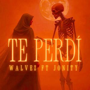 Te perdí (feat. Jonity)