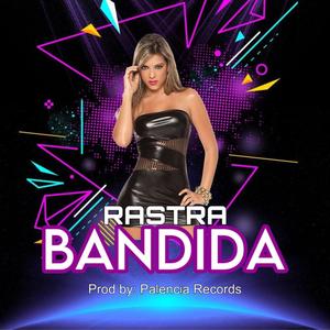 Bandida (Explicit)