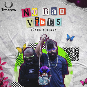 No Bad Vibes (Explicit)