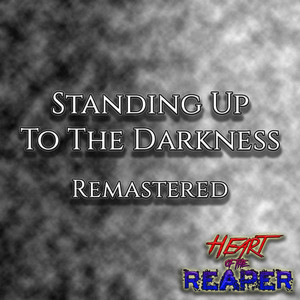 Standing up to the Darkness (Remastered) [Explicit]