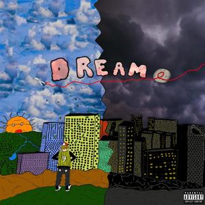 Dream (feat. TheStudioGod) [Explicit]